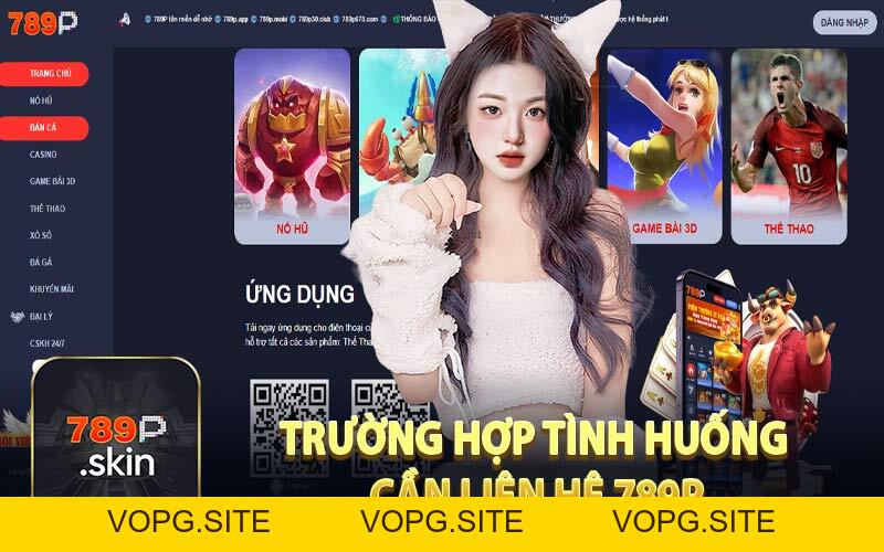 Liên Hệ 789P - Top Hình Thức Hỗ Trợ Đa Dạng 2026