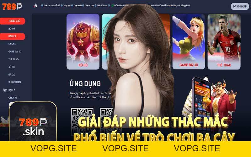 Ba Cây - Trò Chơi Game Bài Nổi Tiếng Cho Cược Thủ