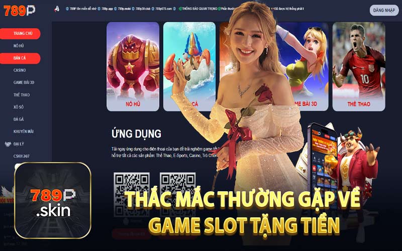 Game Nổ Hũ Tặng Tiền 789P - Uy Tín Game Chất Lượng