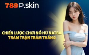 NỔ HŨ - 789P