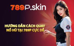 NỔ HŨ - 789P